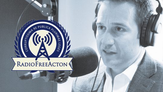 Radio Free Acton - Scott Lincicome